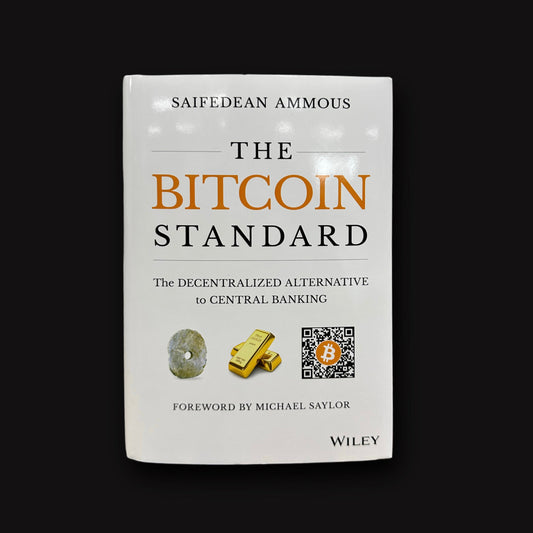The Bitcoin Standard by Saifedean Ammous